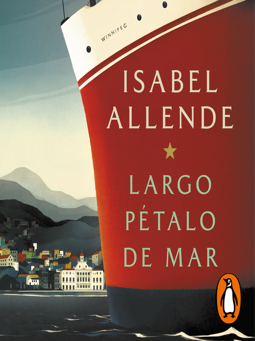 Title details for Largo pétalo de mar by Isabel Allende - Available